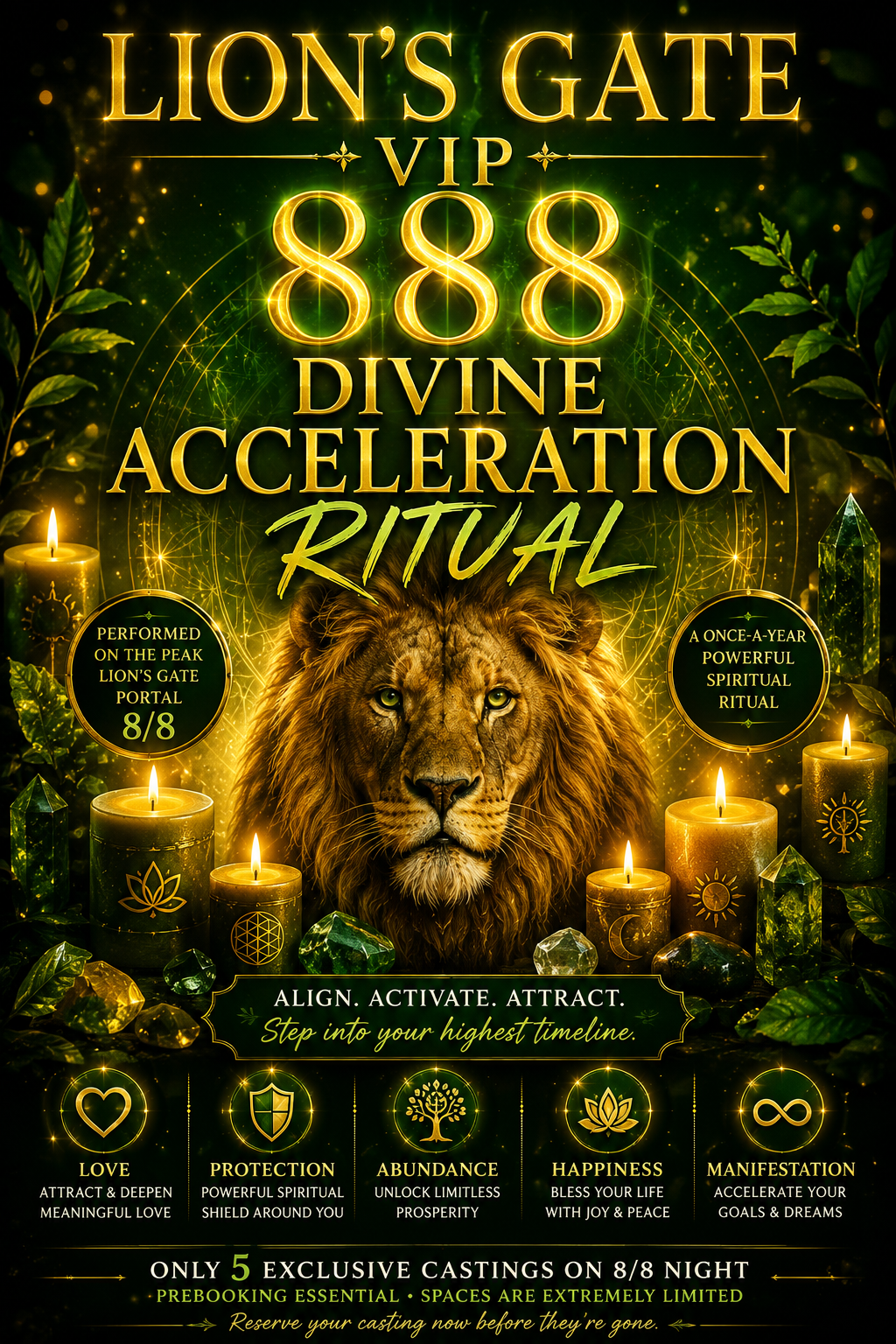 LION'S GATE VIP 888 DIVINE ACCELERATION RITUAL