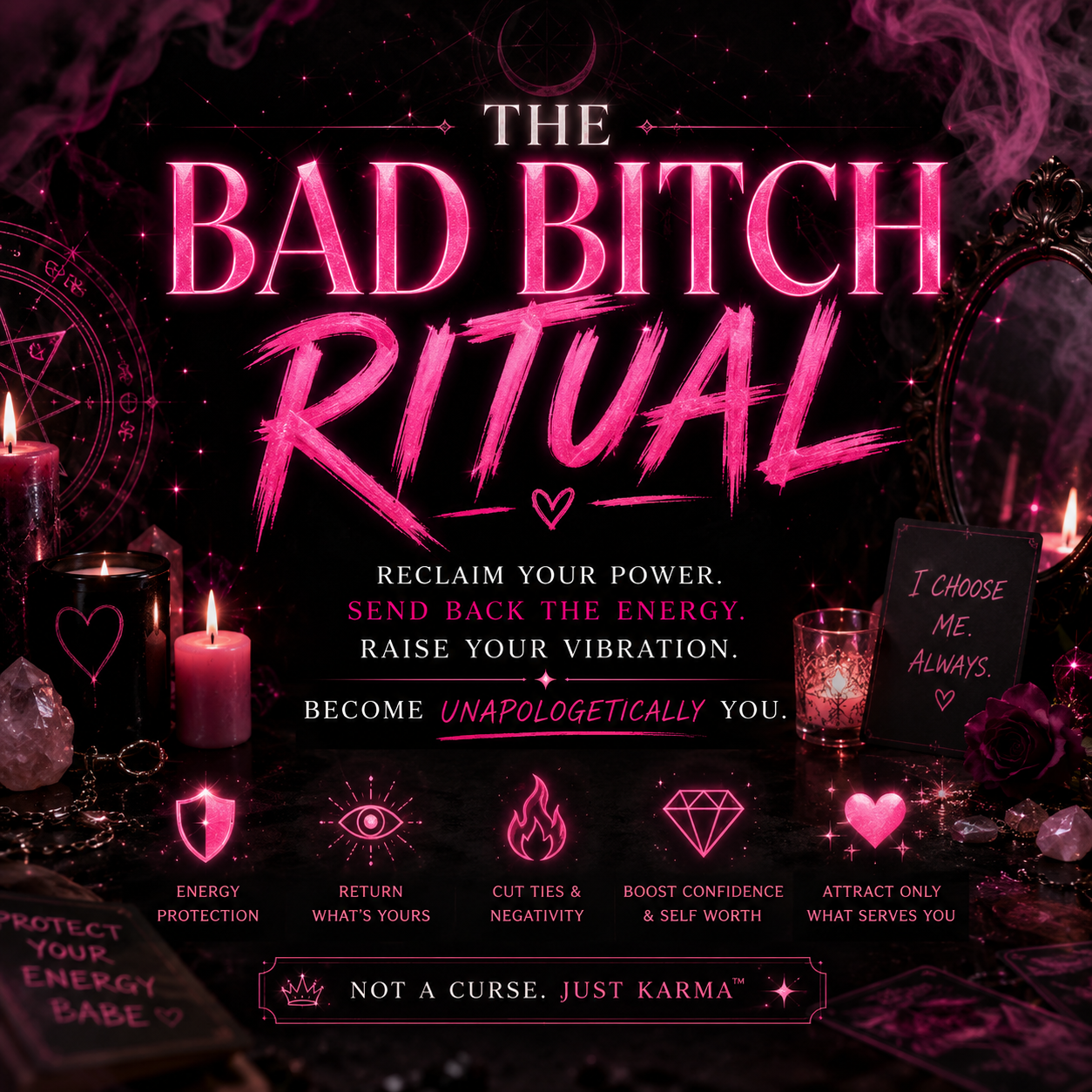 The Bad Bitch Ritual