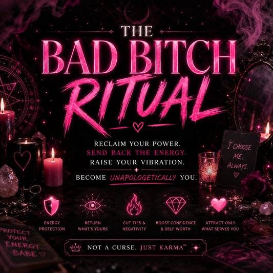 The Bad Bitch Ritual